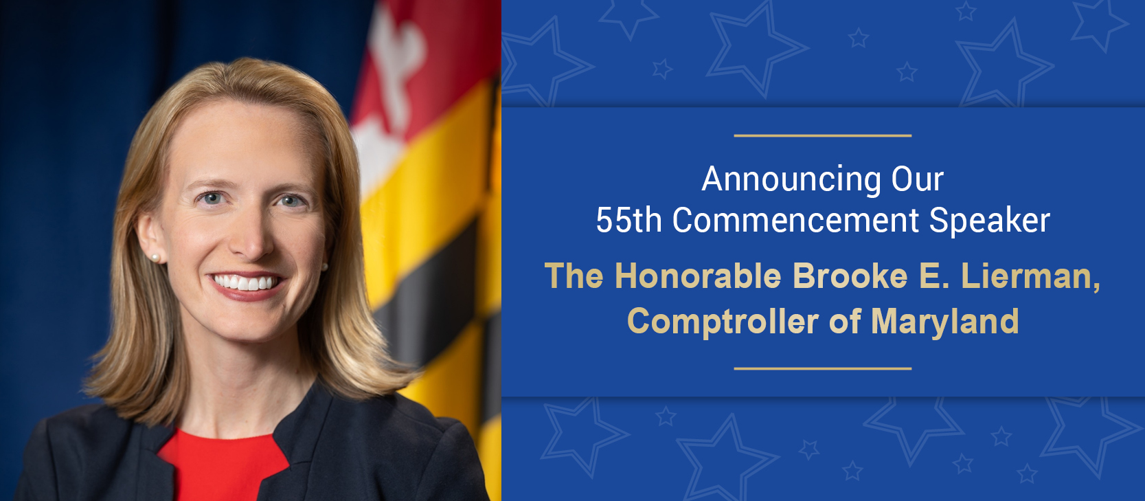 The Honorable Brooke E. Lierman, Maryland Comptroller
