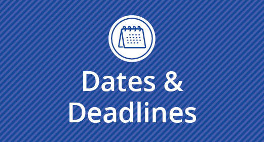 A blue graphic with diagonal stripes featuring a white calendar icon above the words “Dates & Deadlines.”
