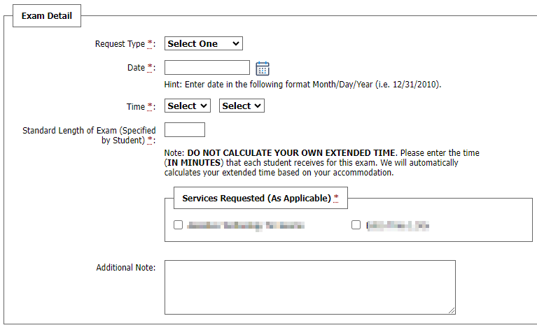 Exam detail section is shown with the fields request type, date, time, standard length of exam (specified by student), service requested (as applicable), and additional notes.